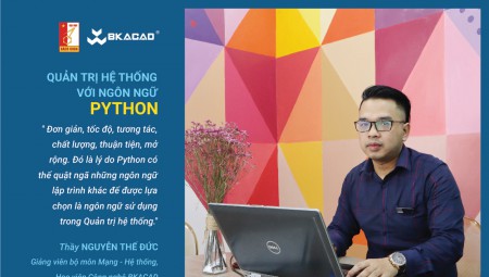 GIẢI ĐÁP VỀ PYTHON TRONG QUẢN TRỊ HỆ THỐNG