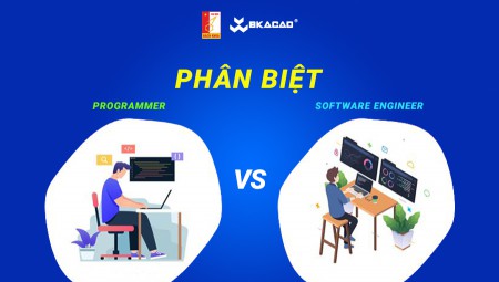 6 ĐIỂM KHÁC BIỆT GIỮA KỸ SƯ PHẦN MỀM (SOFTWARE ENGINEER) VÀ LẬP TRÌNH VIÊN (PROGRAMMER)